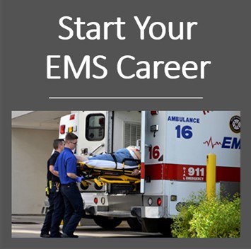 Start Your EMS Career